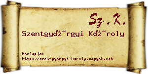 Szentgyörgyi Károly névjegykártya